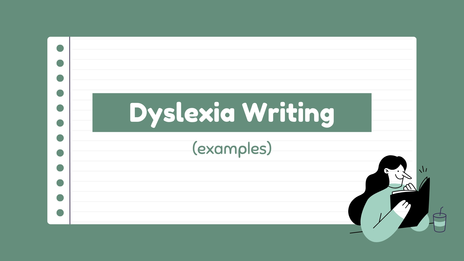 Examples of Dyslexia writing