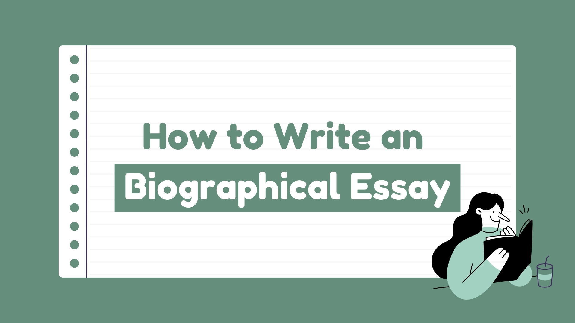 how to write a biographical essay