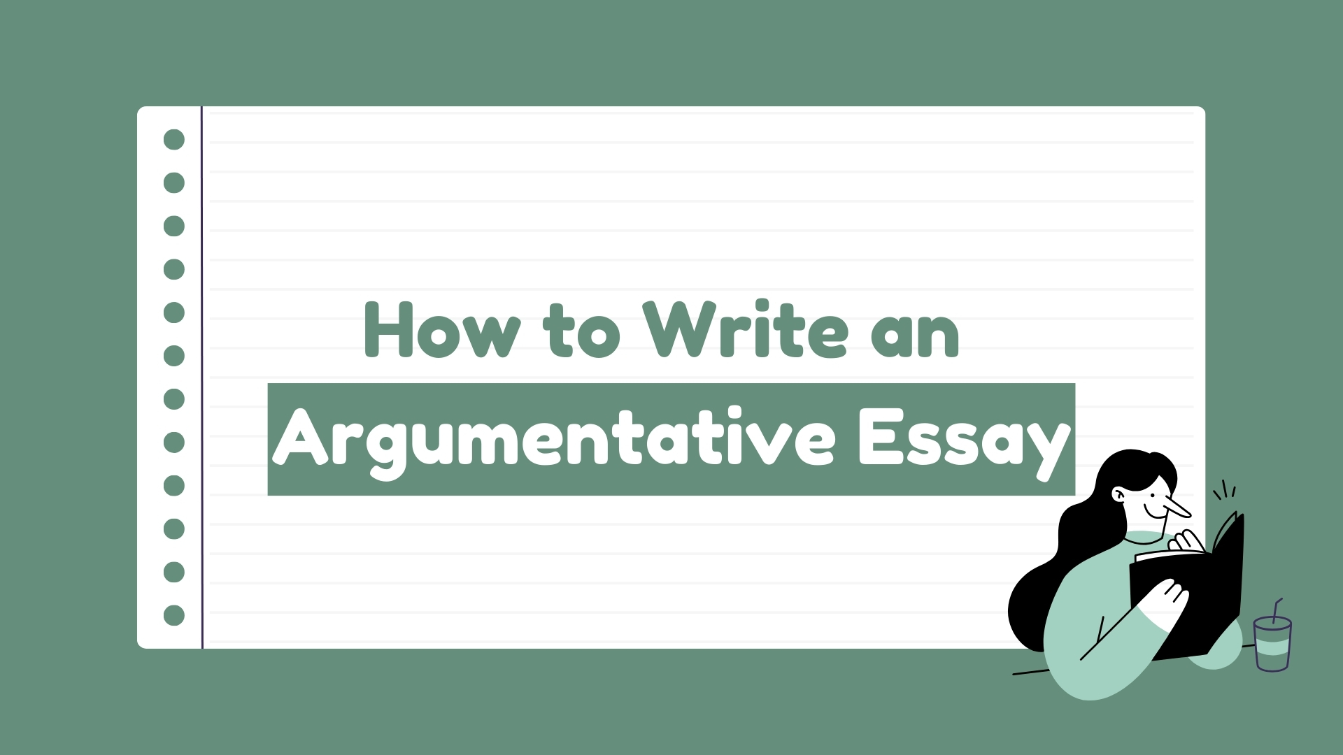 How to write an Argumentative Essay