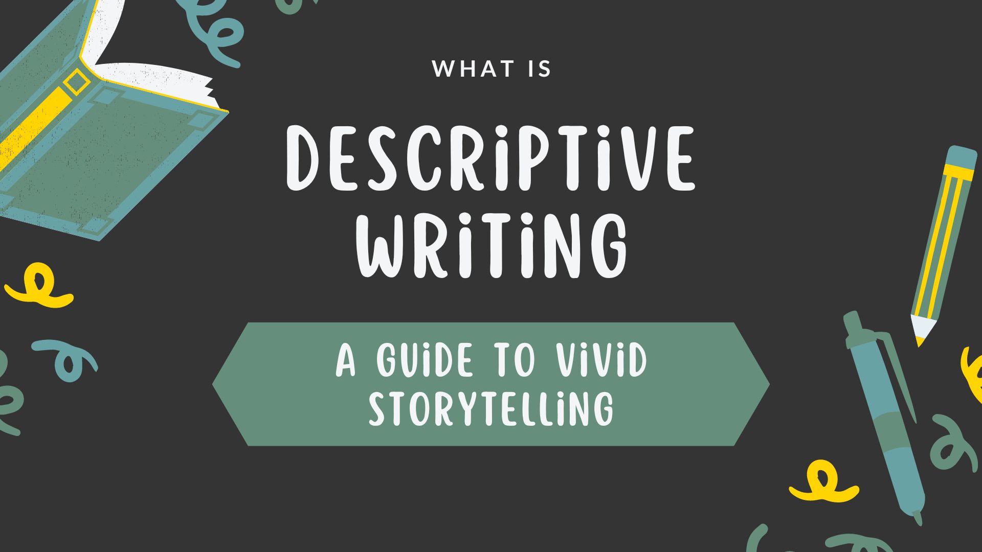 Descriptive Writing