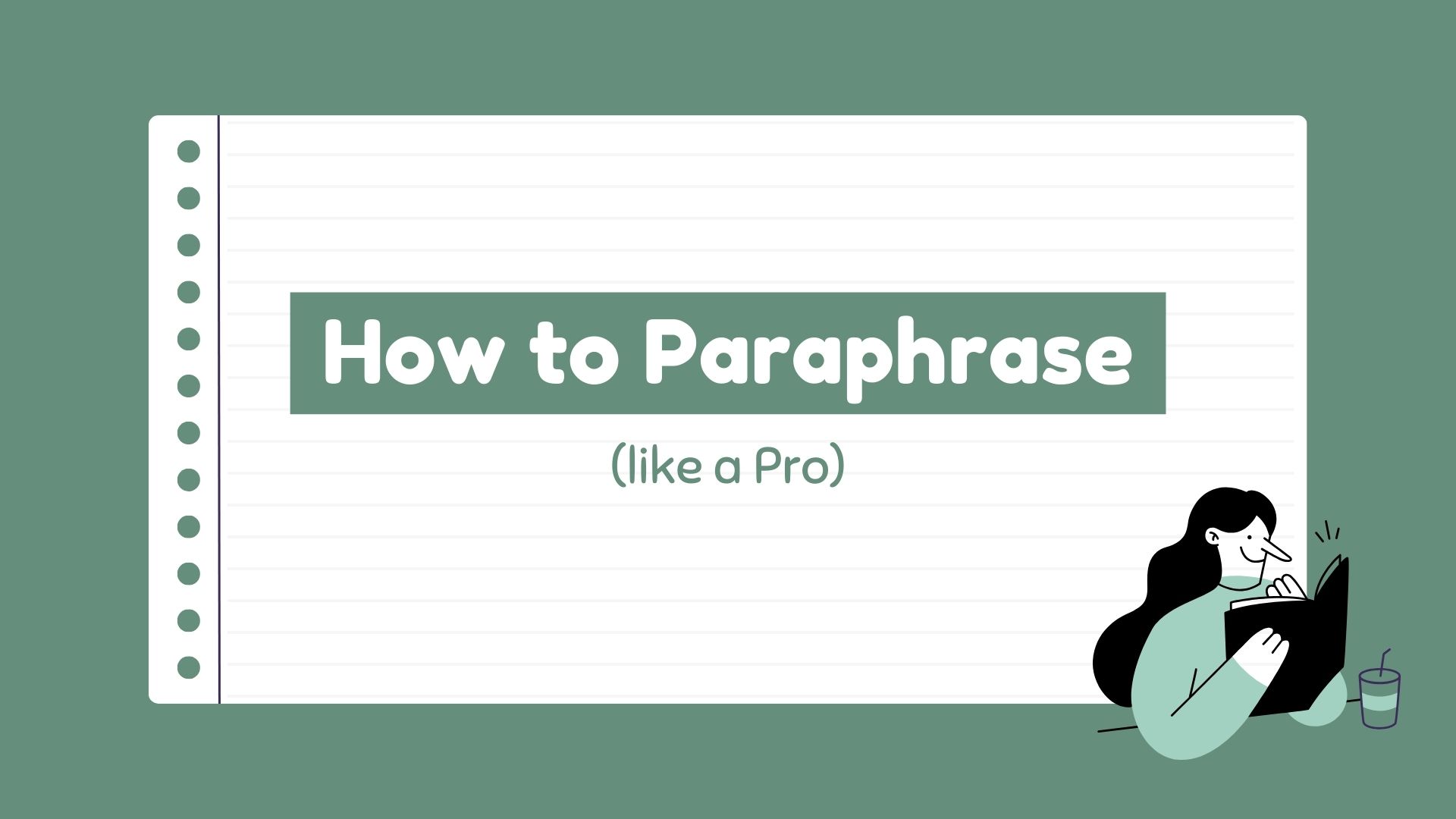 how to paraphrase sentence and paragraphs like a professional writer