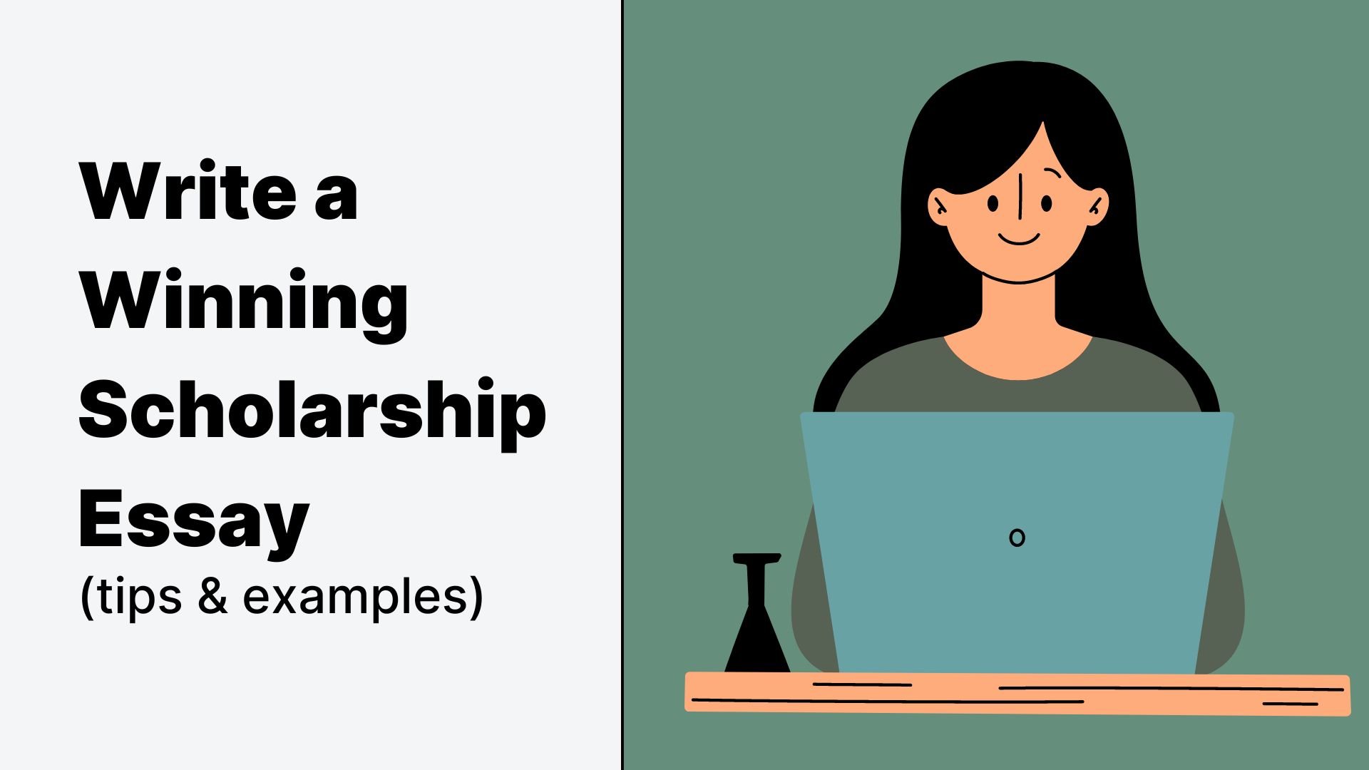 how to write a winning scholarship essay