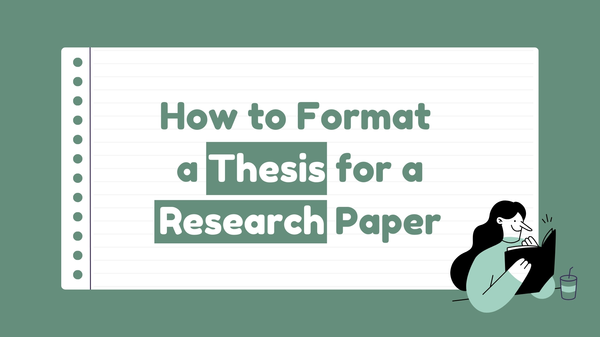 How to Format a Thesis for a Research Paper