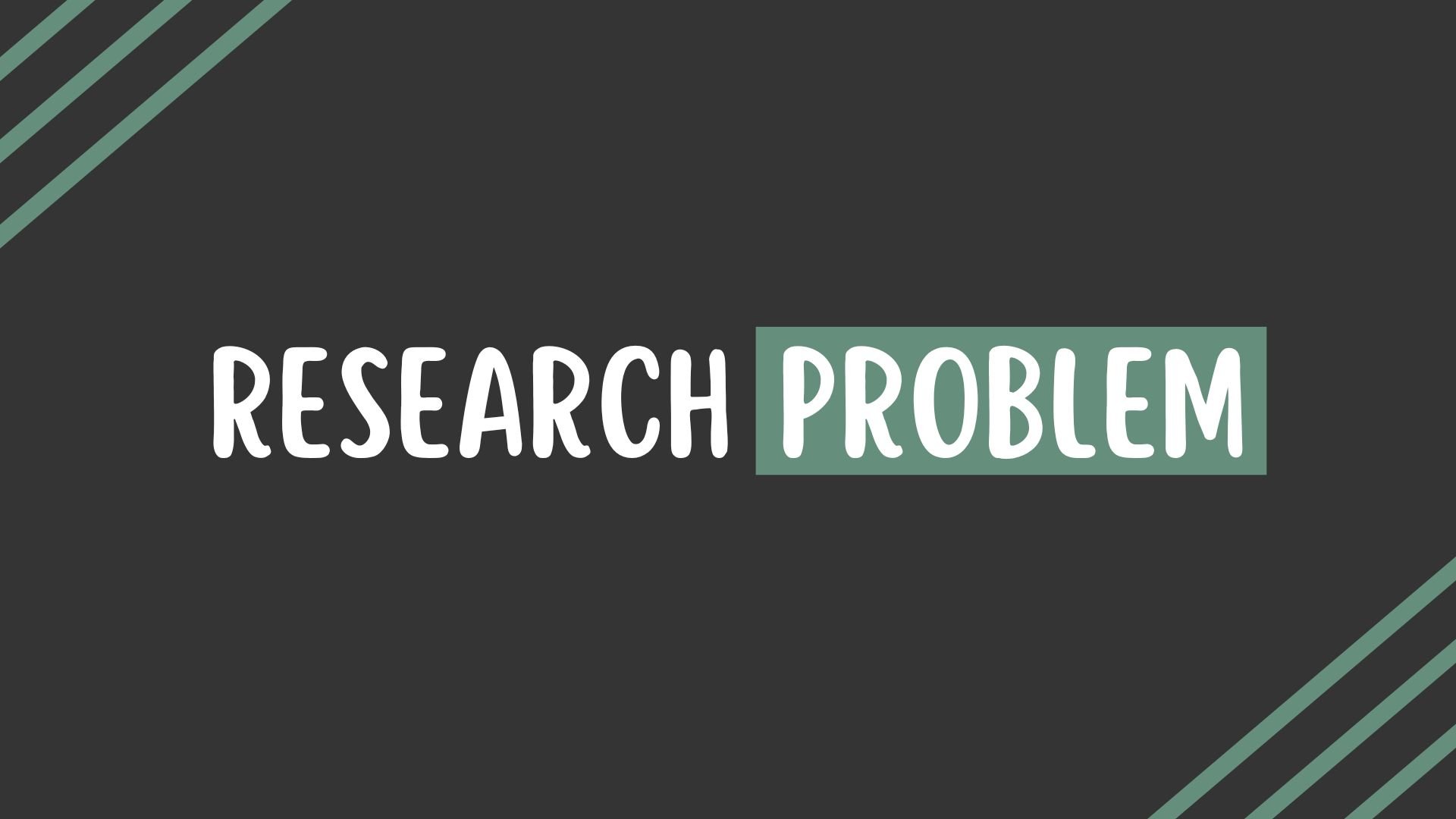 Research Problem