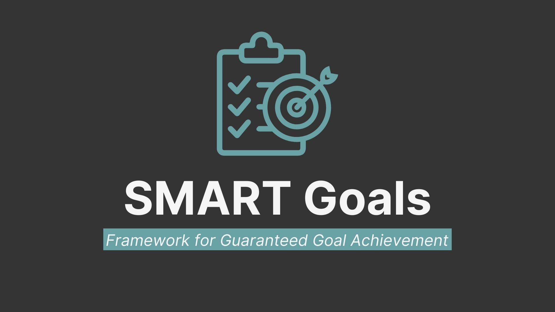 SMART Goals